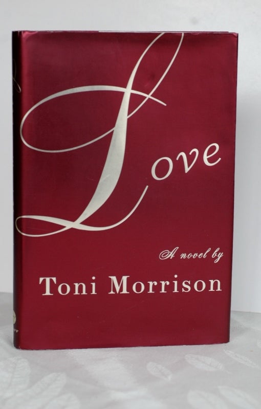 Item #1003 LOVE. Toni Morrison.