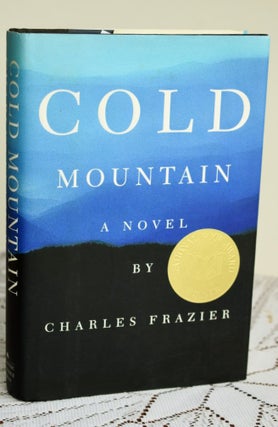 Item #1004 Cold Mountain: A Novel. Charles Frazier