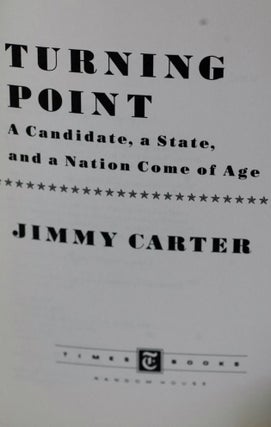 Turning Point A Candidate, A State, And A Nation Come Of Age