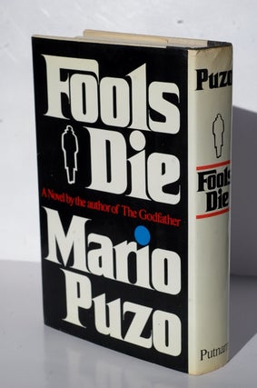 Fools Die a novel by the author of the godfather
