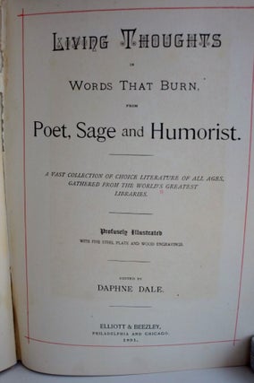 LIVING THOUGHTS In Words That Burn from POETS, SAGE AND HUMORIST A Vast Collection of Choice Literature of All Ages, Gathered From The World's Greatest Libraries
