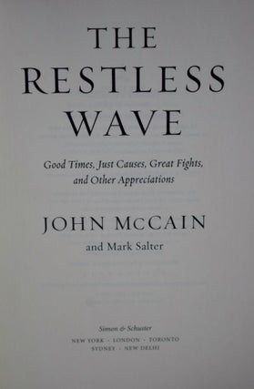 The Restless Wave Good times, just causes, great fights and other appreciations