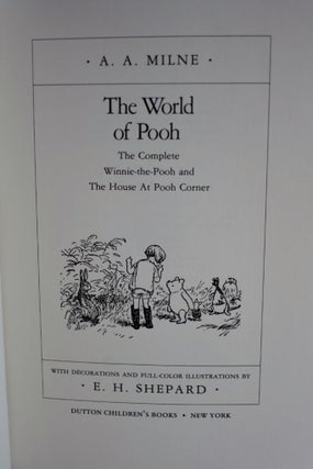 The World of Pooh: The Complete Winnie-the-Pooh and The House at Pooh Corner (Pooh Original Edition)