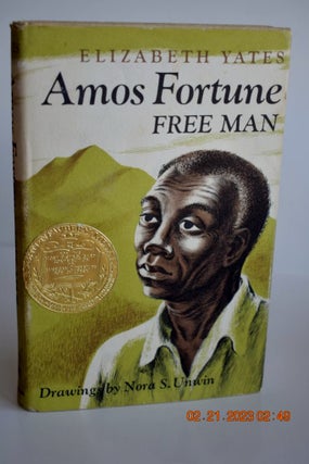 Item #1109 Amos Fortune, Free Man. Elizabeth Yates