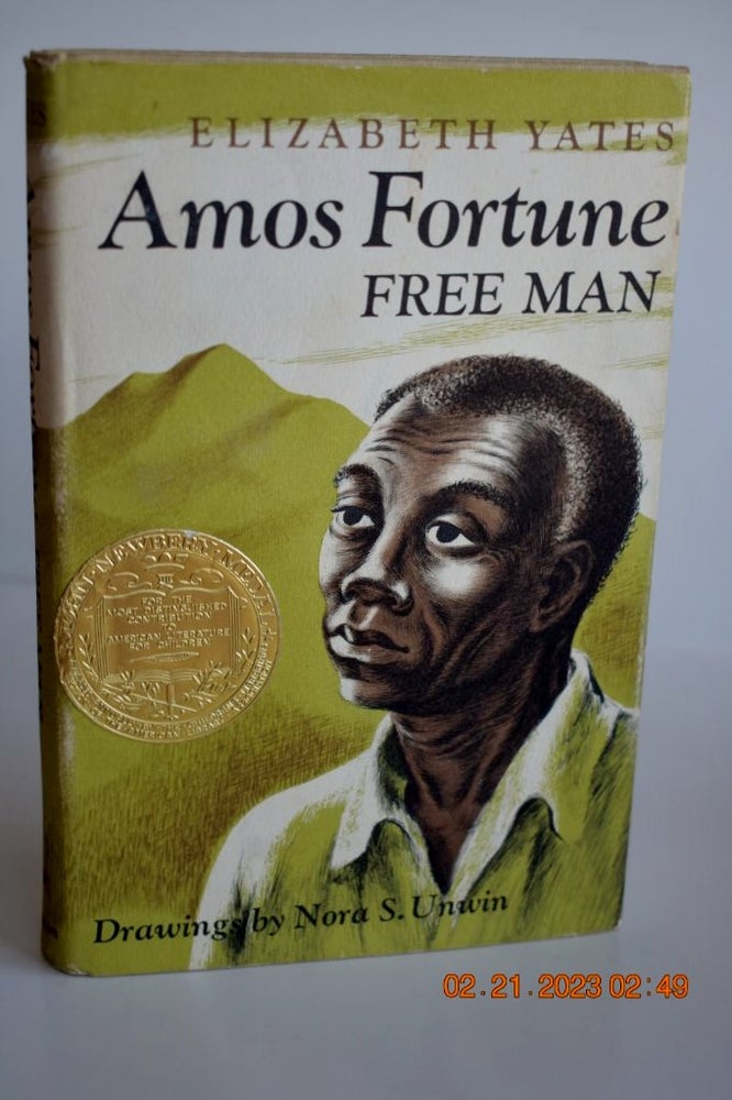 Item #1109 Amos Fortune, Free Man. Elizabeth Yates.