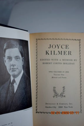 JOYCE KILMER POEMS, ESSAYS AND LETTERS EDITED BY ROBERT CORTES HOLLIDAY