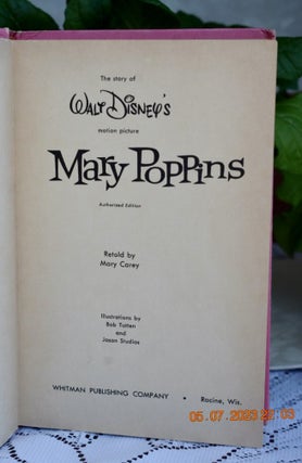 The Story of Walt Disney's Motion Picture: Mary Poppins