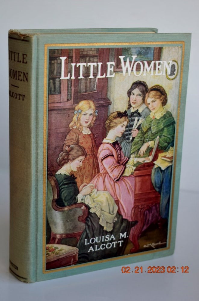 Item #1114 Little Women OR MEG, JOE, BETH, AN DAMY. Louisa M. Alcott.