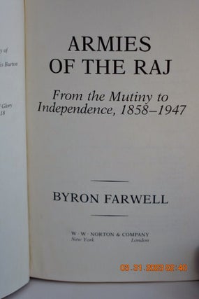 B. Farwell Farwell: Armies of the Raj: from the Mutiny to Independence 1858-1947 (Cloth)