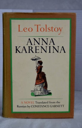 Item #615 Anna Karenina. Leo Tolstoy