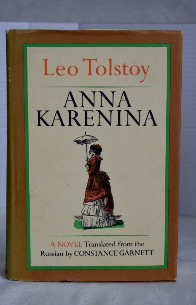 Item #615 Anna Karenina. Leo Tolstoy.