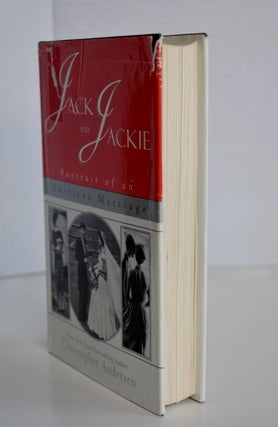 Jack And Jackie: Portrait Of An American Marriage Portrait of an American marriage