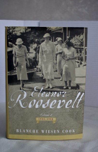 Item #619 Eleanor Roosevelt: Volume 2 , The Defining Years, 1933-1938 Eleanor Roosevelt: Volume 2 , The Defining Years, 1933-1938. Blanche Wiesen Cook.