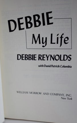 Debbie: My Life