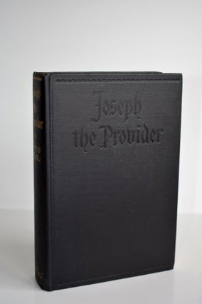 Item #701 Joseph The Provider. Thomas Mann