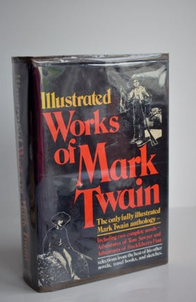 Item #702 The Illustrated Mark Twain. Mark Twain