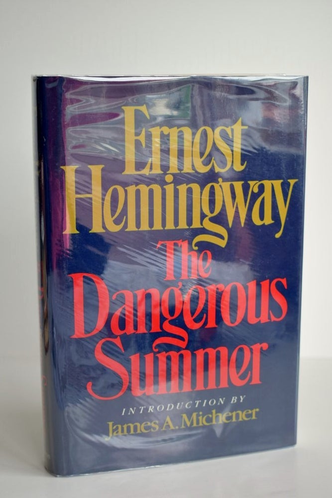 Item #703 The Dangerous Summer. Ernest Hemingway.