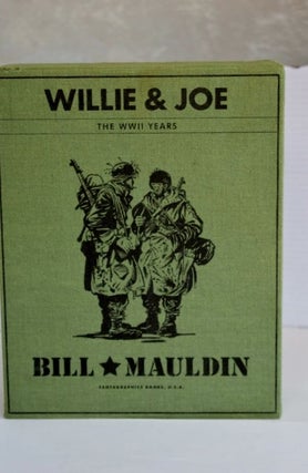 Item #765 Willie & Joe: The WWII Years. Bill Mauldin