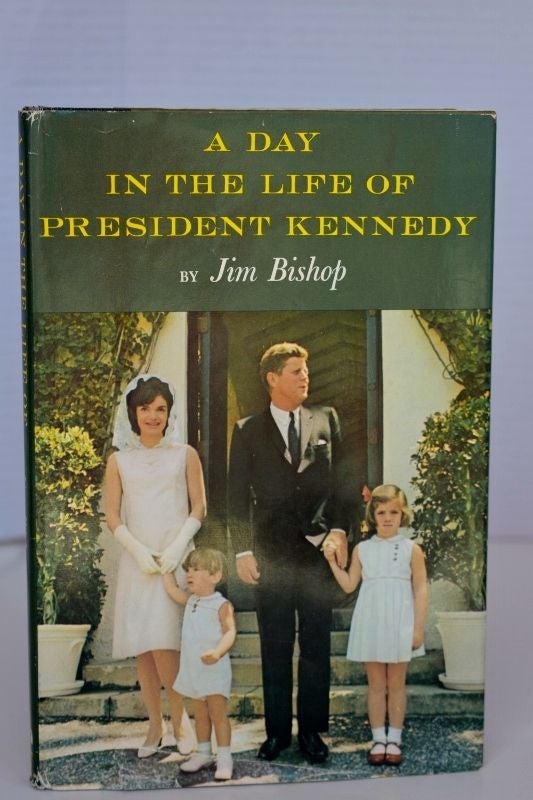 Item #785 A Day In The Life Of President Kennedy. Bishop Jim.