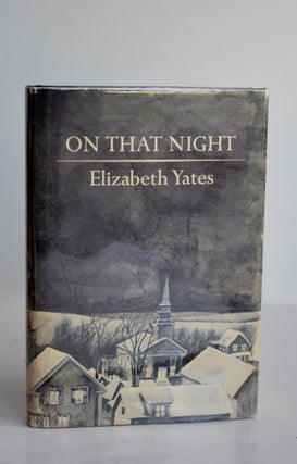 Item #854 On That Night. Yates Elizabeth