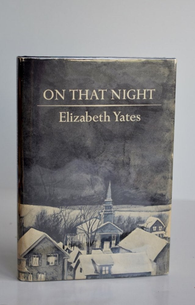 Item #854 On That Night. Yates Elizabeth.