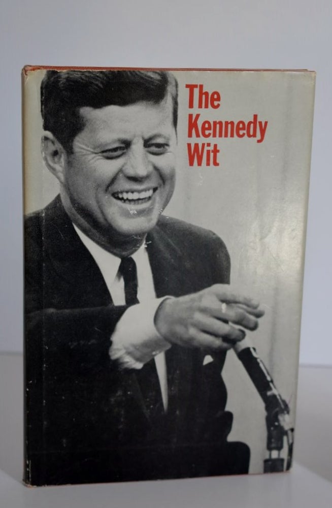 Item #858 The Kennedy Wit. John F. Kennedy /, Bill Adler.