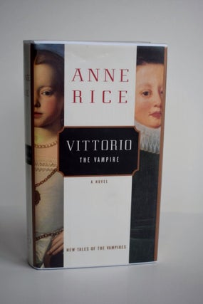 Item #910 Vittorio The Vampire new tales of the vampires. Anne Rice