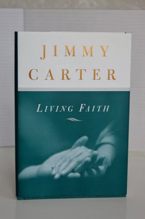 Item #916 Living Faith. Jimmy Carter