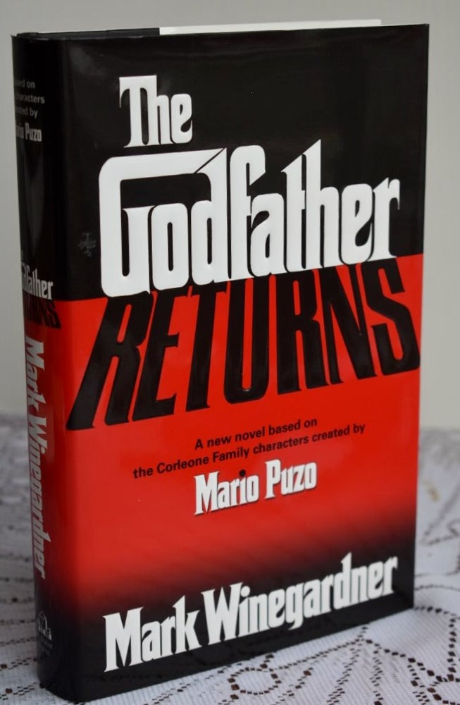 Item #923 The Godfather Returns. Mark Winegardner.