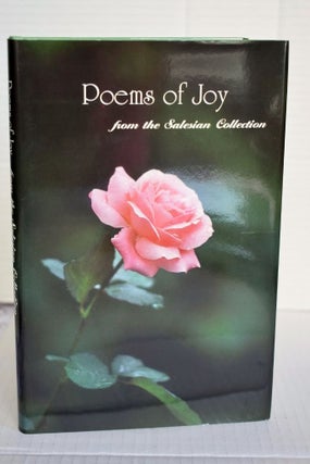 The Salesian Collection-Poems of Faith-Poems of Joy-A Garden of Poems