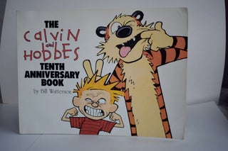 Item #965 The Calvin And Hobbes Tenth Anniversary Book. Bill Watterson