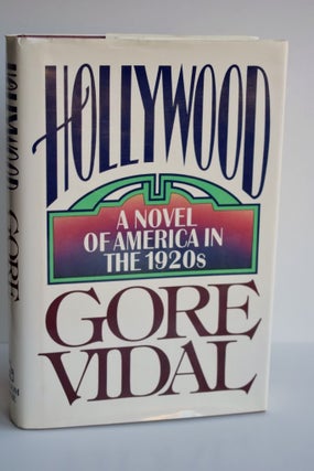 Item #975 Hollywood: A Novel Of America In The 1920's A Novel of America in the 1920s. Gore Vidal