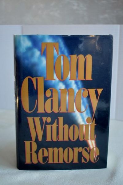 Item #INV391 Without Remorse. Tom Clancy.
