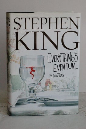 Item #biblio104 Everything's Eventual : 14 Dark Tales. Stephen King