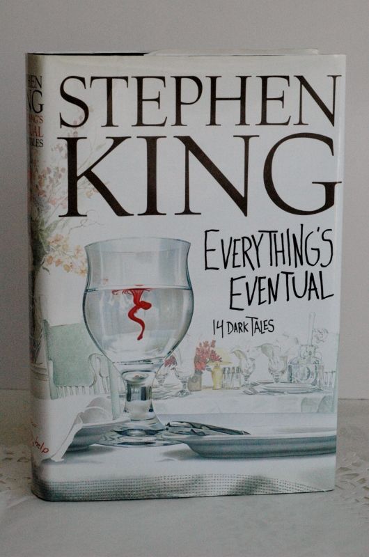 Item #biblio104 Everything's Eventual : 14 Dark Tales. Stephen King.