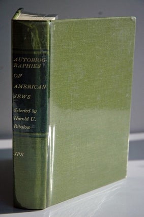 Item #biblio34 Autobiographies Of American Jews. Ribalow Harold Uriel