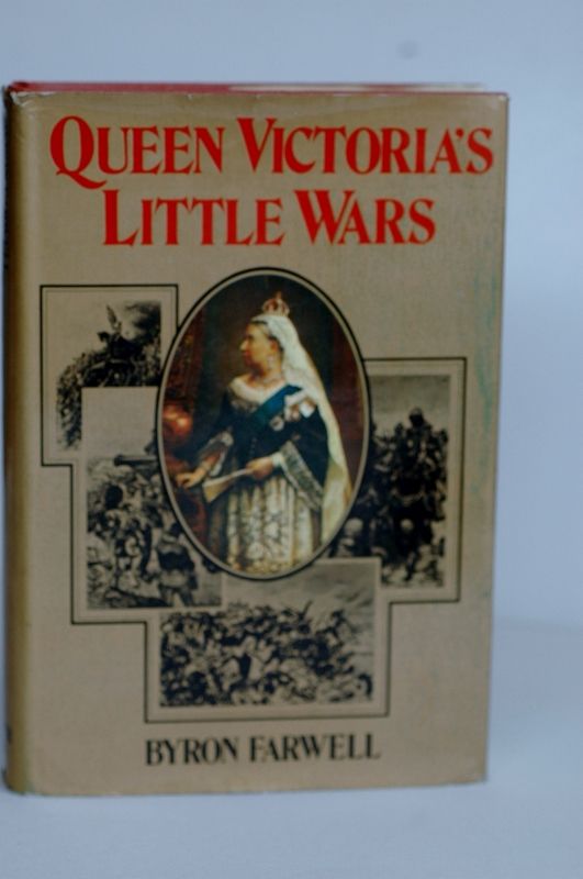 Item #biblio468-3 Queen Victoria's Little Wars. Byron Farwell.