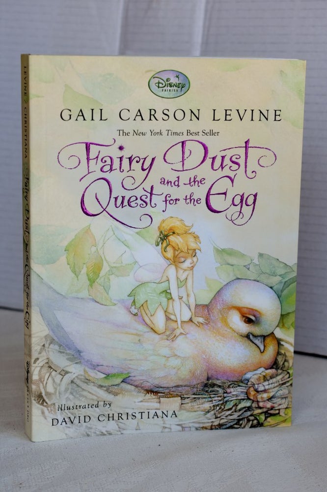 Item #biblio507 Fairy Dust And The Quest For The Egg (Disney Fairies). Gail Carson Levine.