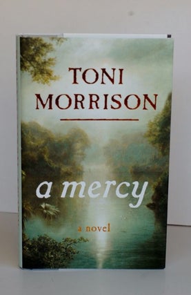 Item #biblio512 A Mercy. Toni Morrison
