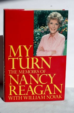 Item #biblio518-2 My Turn: The Memoirs Of Nancy Reagan - the memoirs of Nancy Reagan. Nancy Reagan