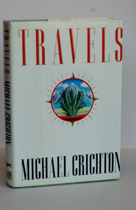 Item #biblio531 Travels. Michael Crichton.