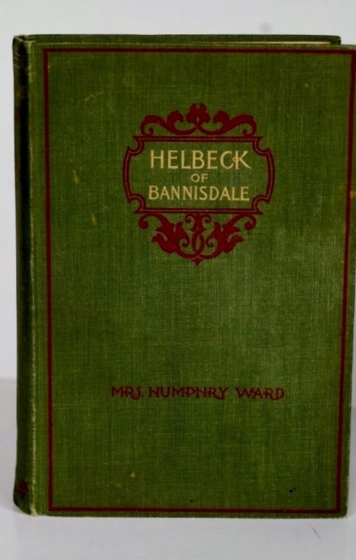 Item #biblio660 Helbeck of Bannisdale. Mrs Humphry Ward.