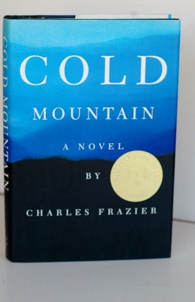 Item #biblio67 Cold Mountain: A Novel. Charles Frazier