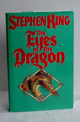 Item #biblio688 The Eyes Of The Dragon. Stephen King