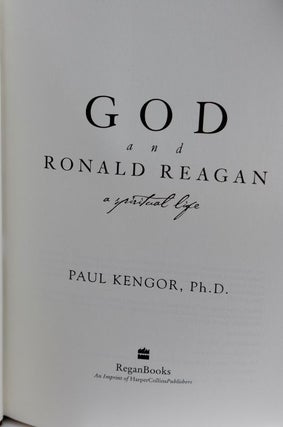 God And Ronald Reagan: A Spiritual Life