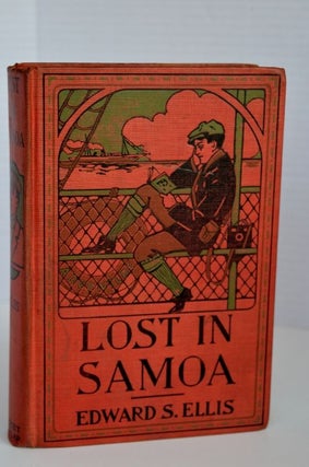 Item #biblio757 Lost in Samoa. Edward S. Ellis