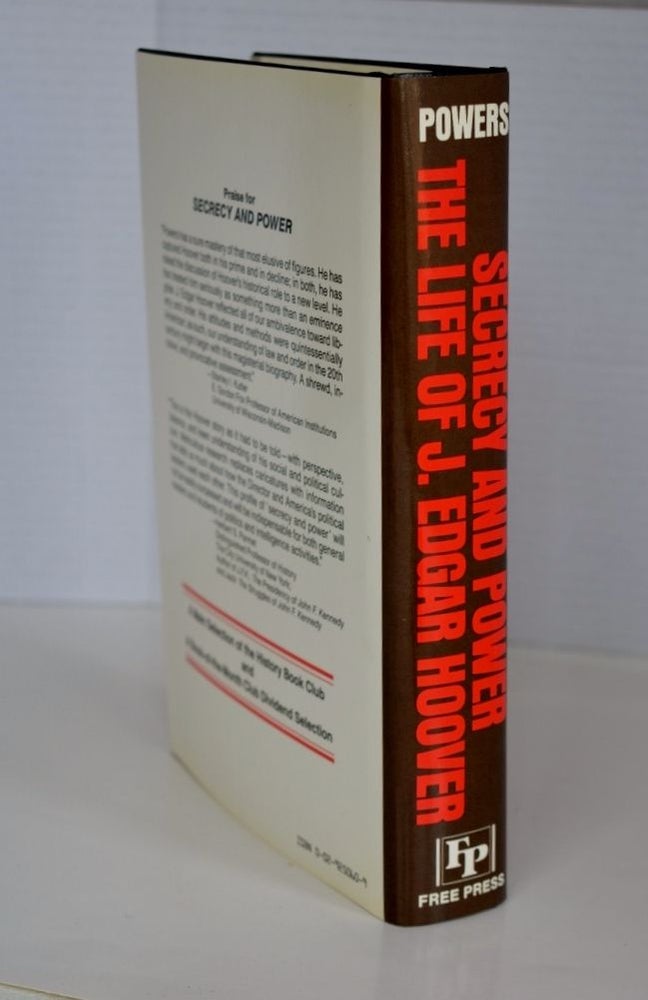 Item #biblio802 Secrecy and Power: The Life Of J. Edgar Hoover. Richard Gid Powers.