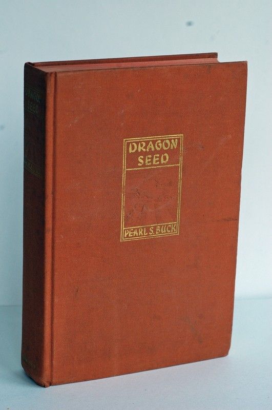 Item #biblio94 Dragon Seed. Pearl S. Buck.